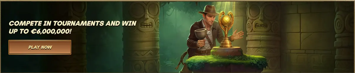 Casino tournament banner showing an explorer discovering a golden trophy inside a jungle temple, promoting tournaments with prizes up to €6,000,000 and a Play Now button.